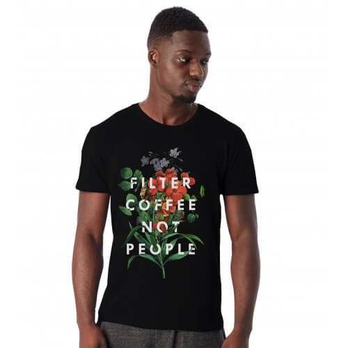Department of Brewology - Filter Coffee Not People - T-Shirt (Unisex)