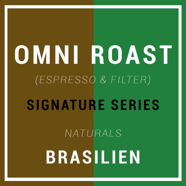 Signature OMNI-Roast - Ezio Eller - Brasilien