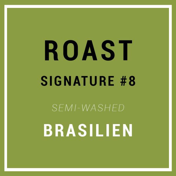 Signature Roast #8 - Specialty kaffe - Brasilien