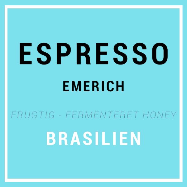 Espresso Emerich - Frugtig - Fermenteret Specialty Espresso - Limited Edition 2023